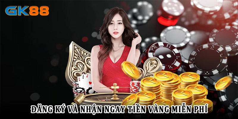 Đăng ký game bài GK88 nhận tiền vàng miễn phí
