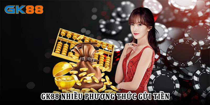 Hướng dẫn chi tiết từng bước nạp tiền GK88 từ đăng ký đến xác nhận giao dịch
